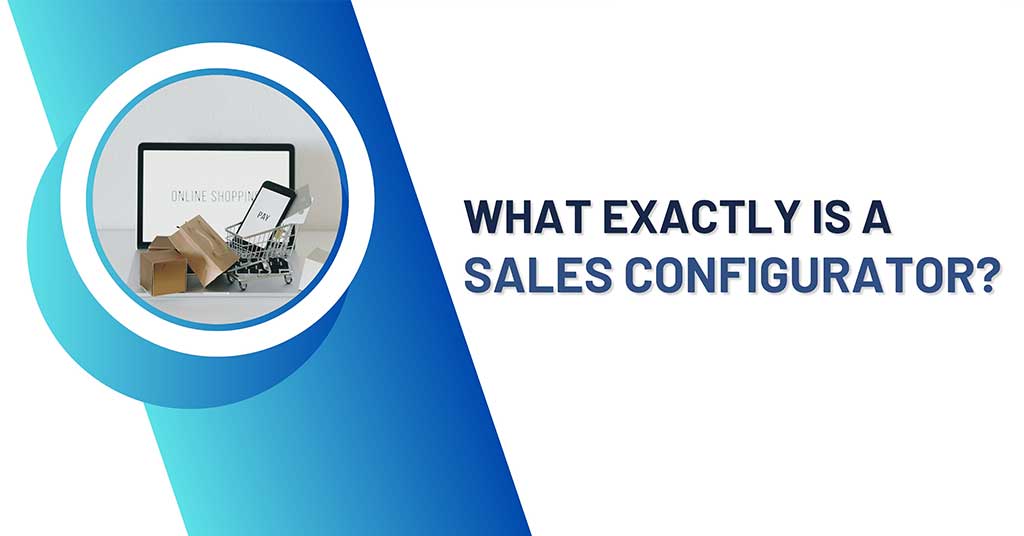 What is a sales configurator