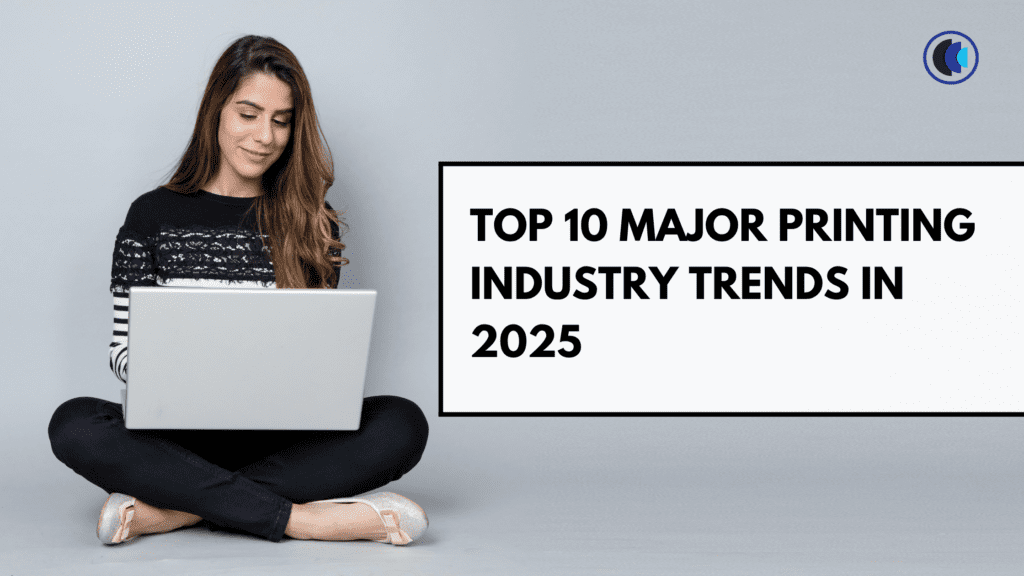 Printing Industry Trends